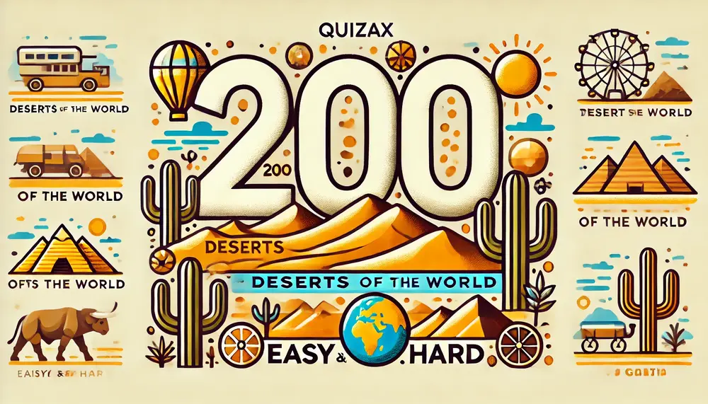 200 Deserts of the World Trivia Questions – Easy and Hard Categories