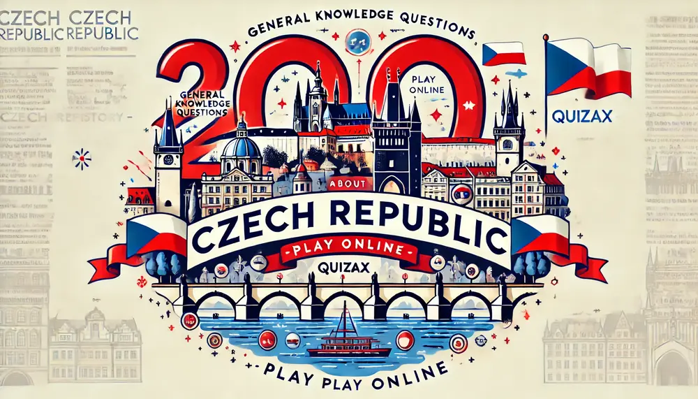 200 Czech Republic History General Knowledge Questions – Play Online Quiz