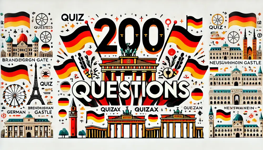 200 Germany History Trivia Questions and Answers – Fun and Educational Quiz